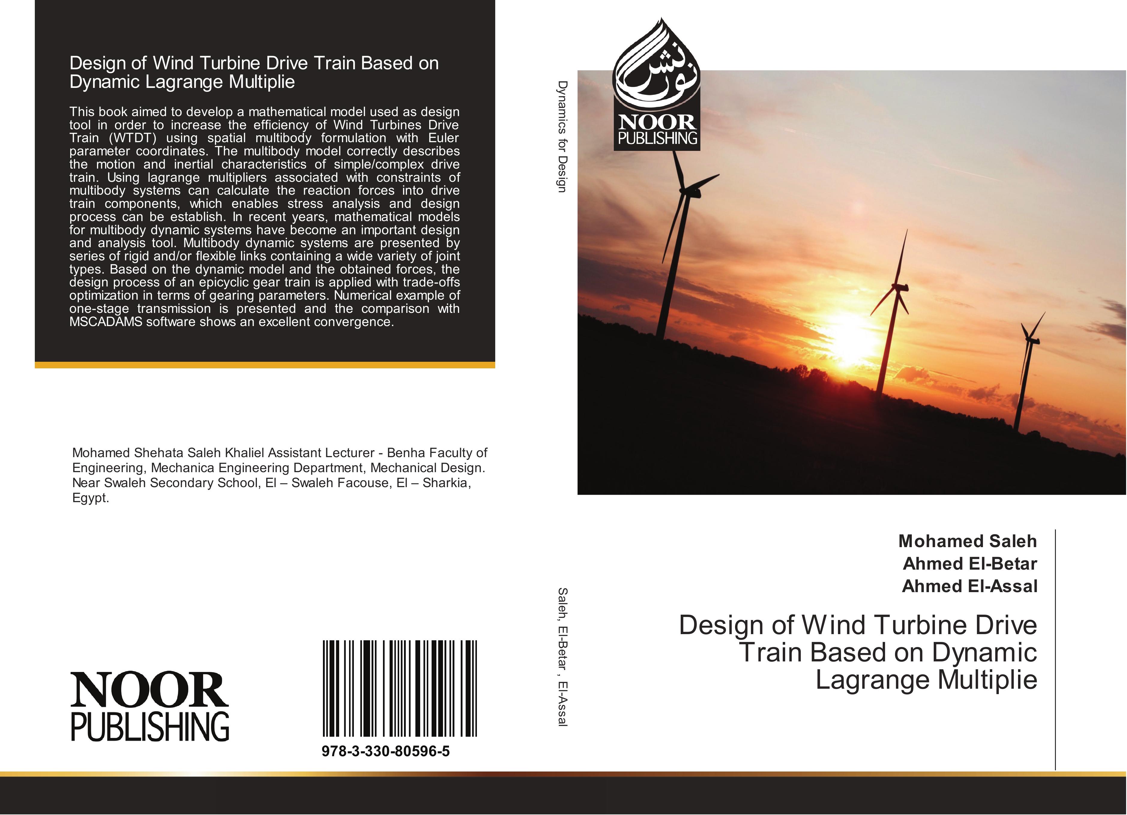 Design of Wind Turbine Drive Train Based on Dynamic Lagrange Multiplie