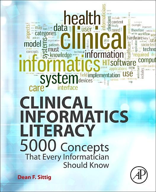 Clinical Informatics Literacy