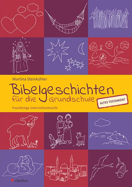 Bibelgeschichten für die Grundschule