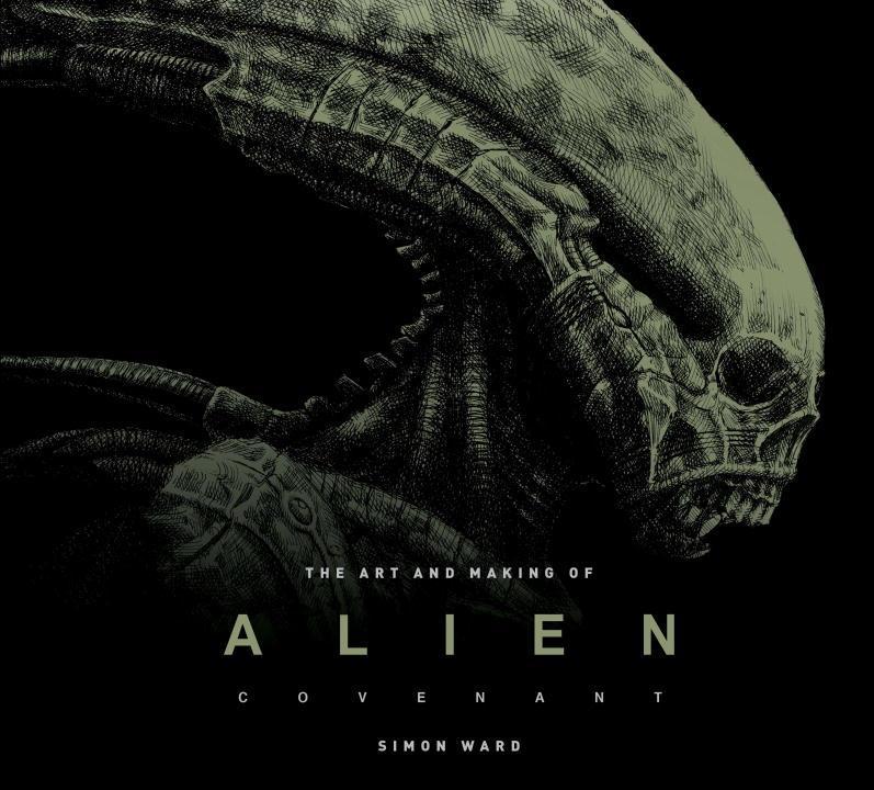 Alien Covenant: The Art of the Film