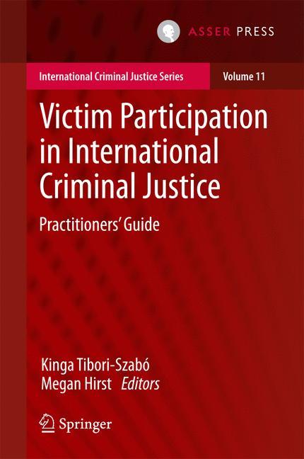 Victim Participation in International Criminal Justice