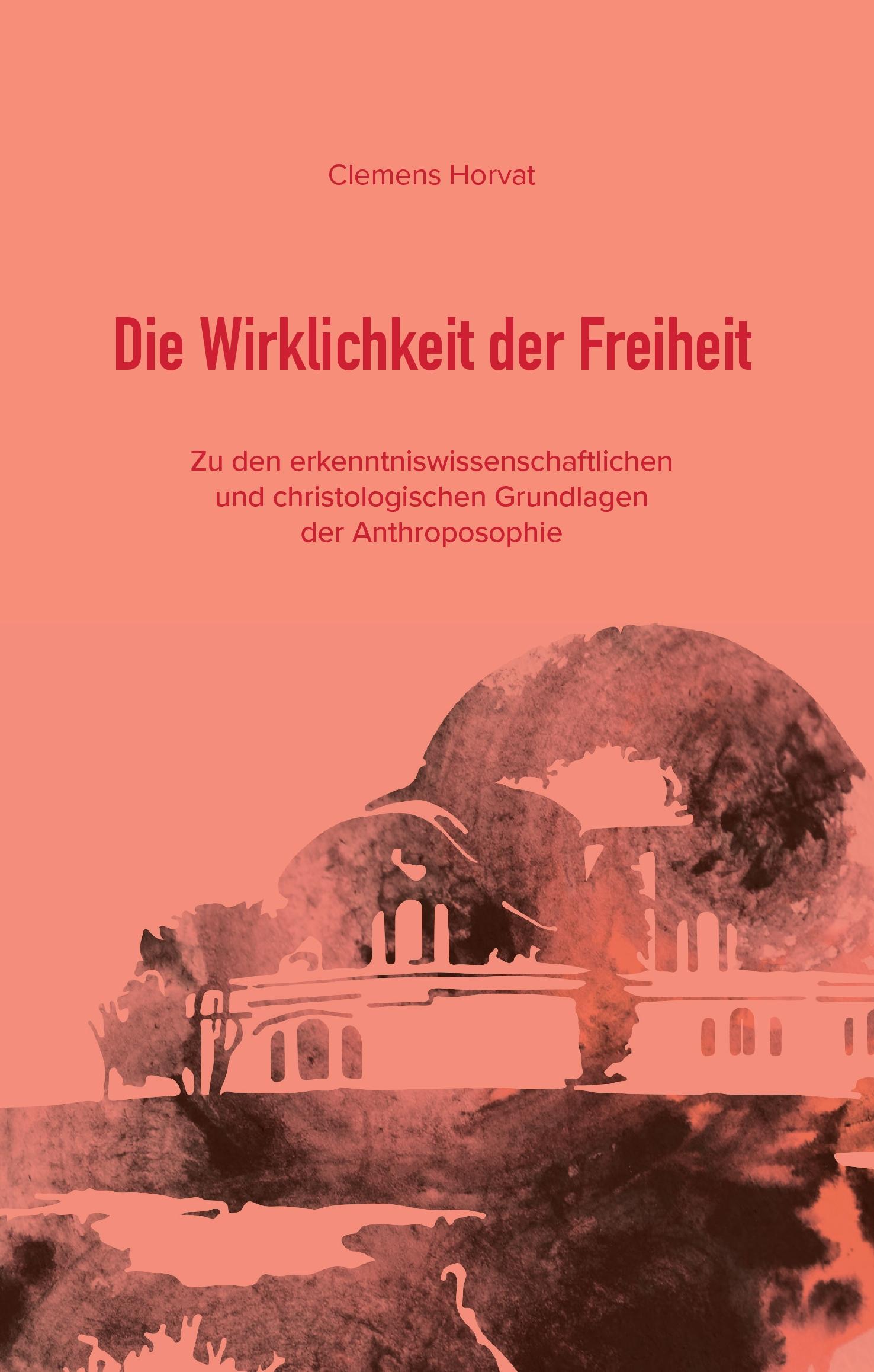 Die Wirklichkeit der Freiheit