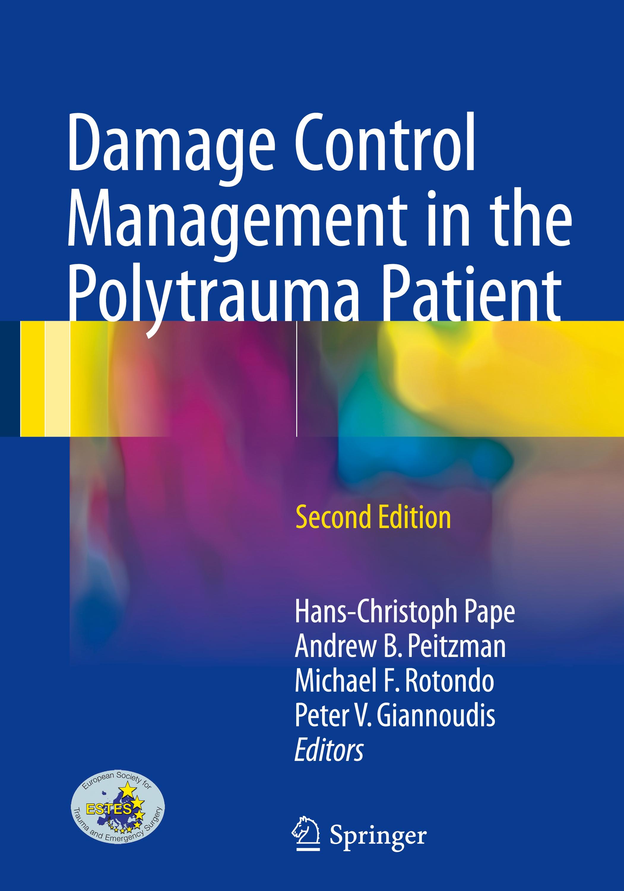 Damage Control Management in the Polytrauma Patient