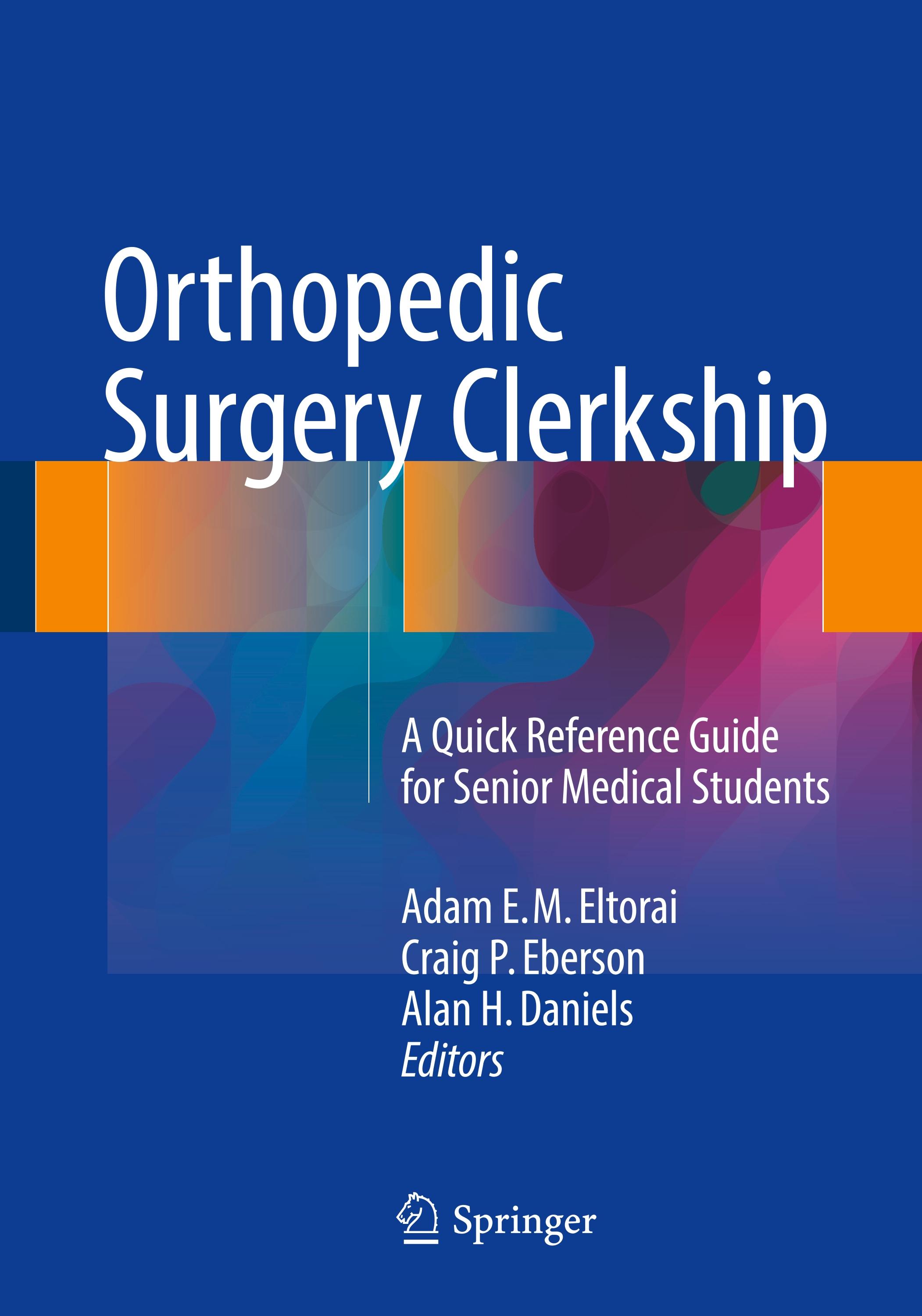 Orthopedic Surgery Clerkship