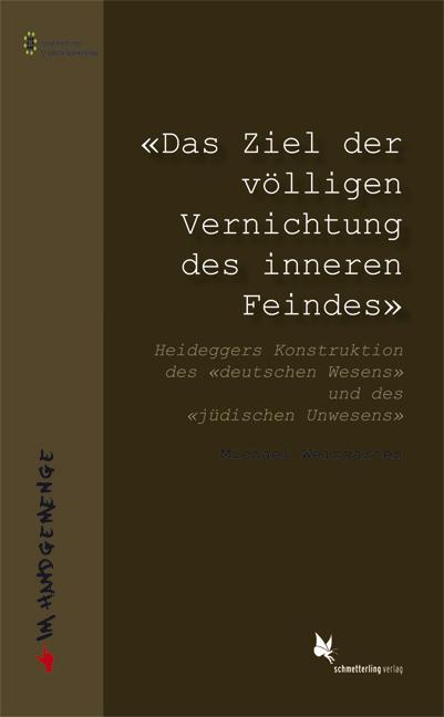 «Das Ziel der völligen Vernichtung des inneren Feindes».