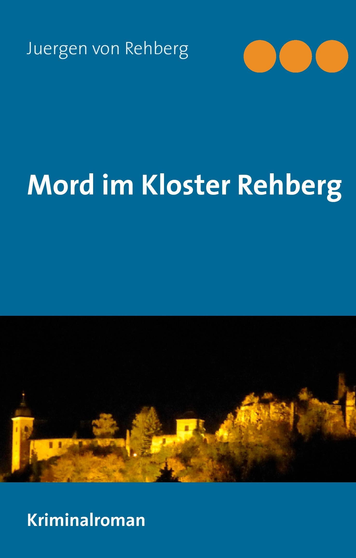 Mord im Kloster Rehberg