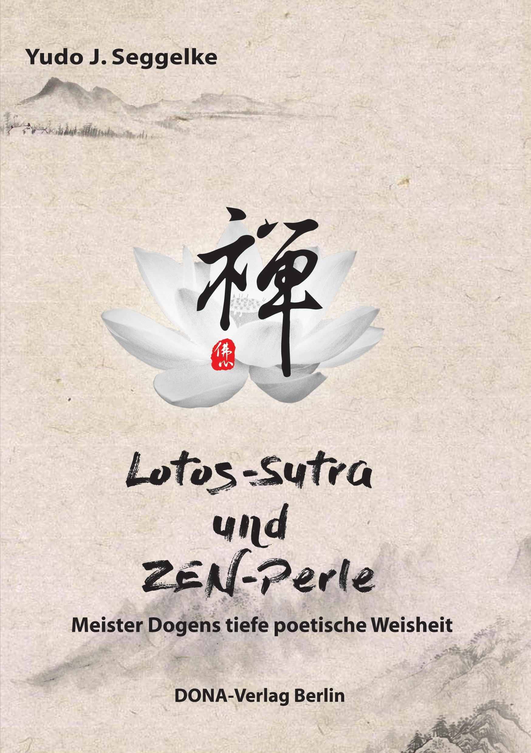 Lotos-S¿tra und Zen-Perle