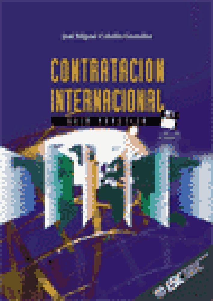 La contratación internacional : guía práctica