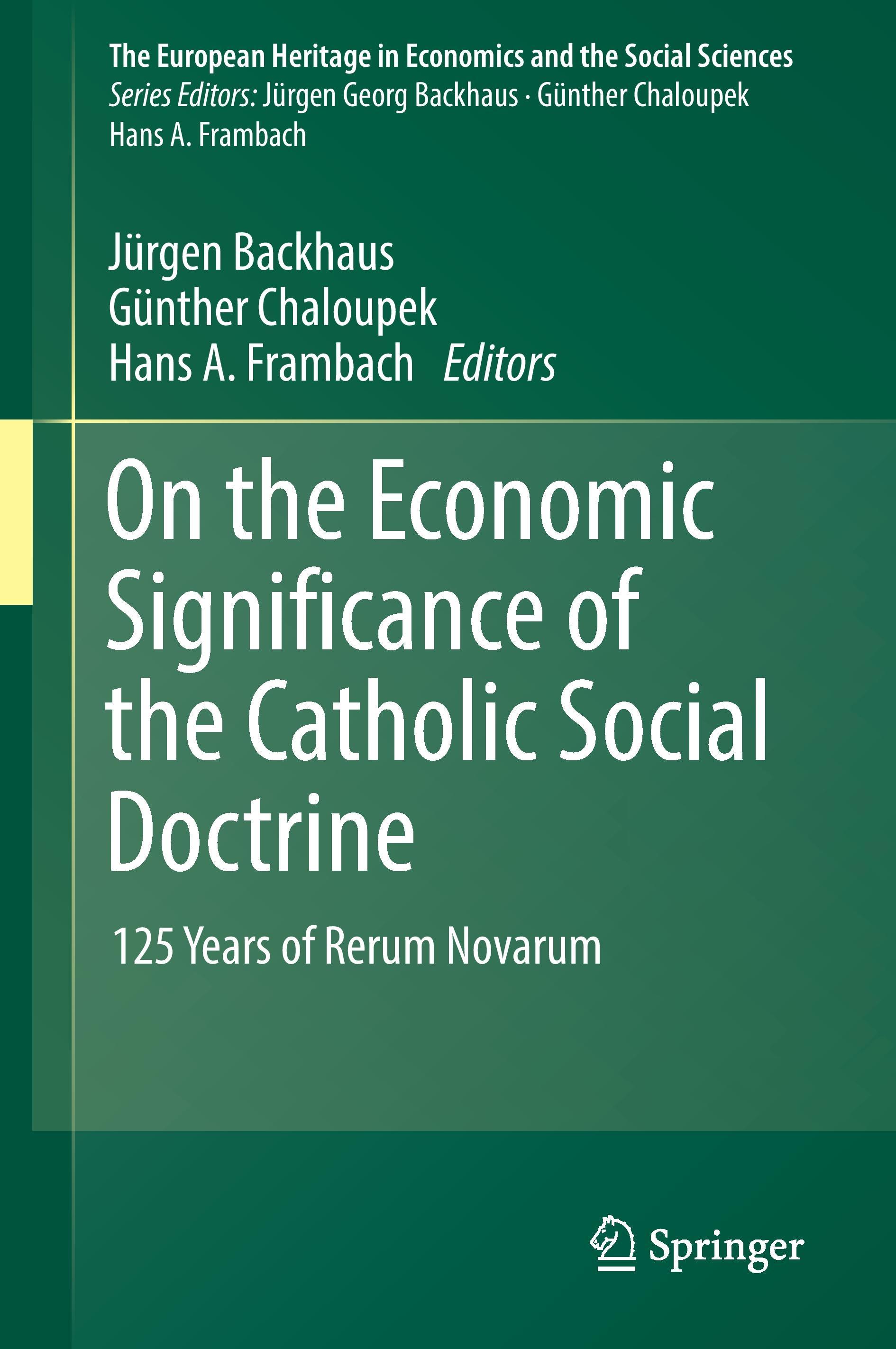 On the Economic Significance of the Catholic Social Doctrine