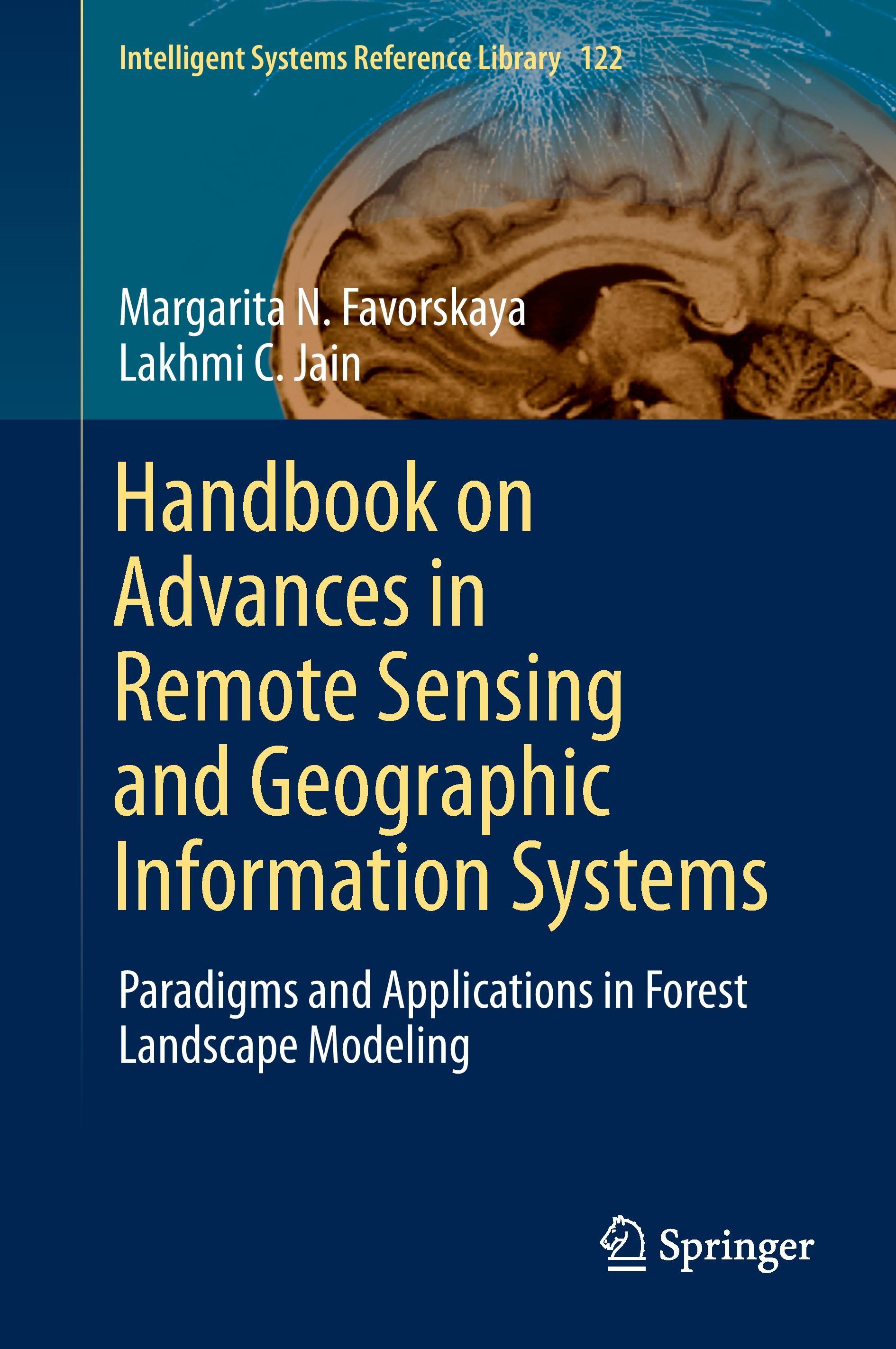 Handbook on Advances in Remote Sensing and Geographic Information Systems