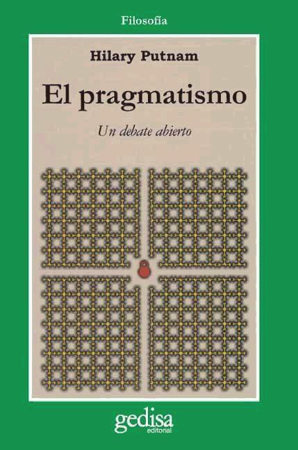 El pragmatismo : una cuestión abierta