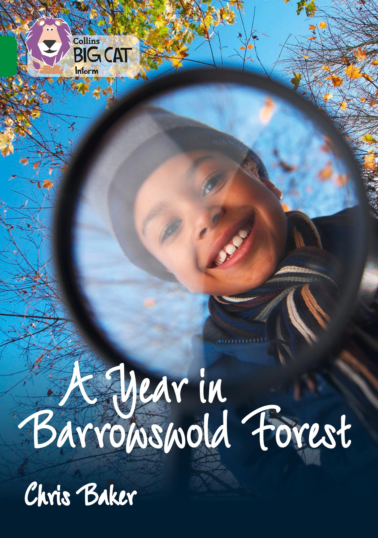 Collins Big Cat - A Year in Barrowswold Forest