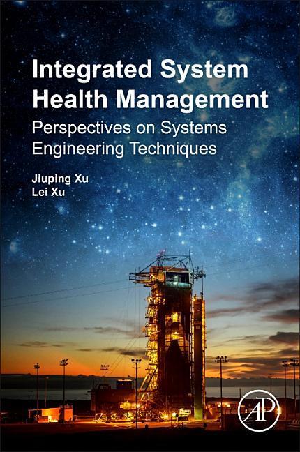 Integrated System Health Management