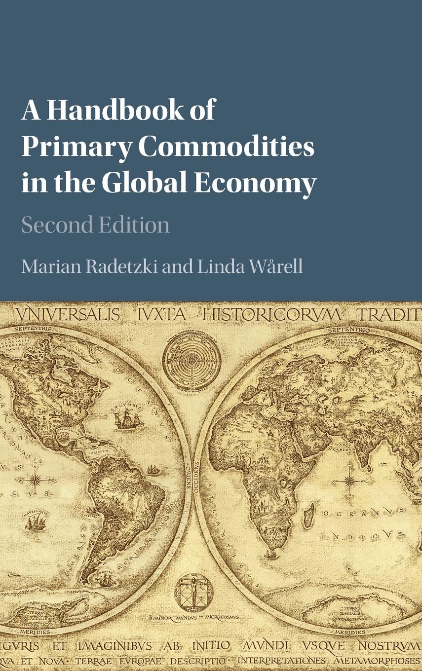 A Handbook of Primary Commodities in the Global Economy