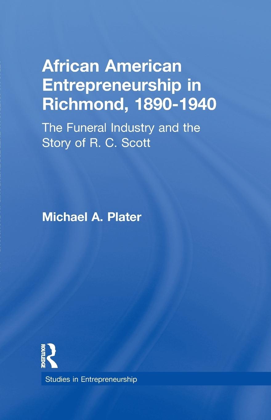 African American Entrepreneurship in Richmond, 1890-1940