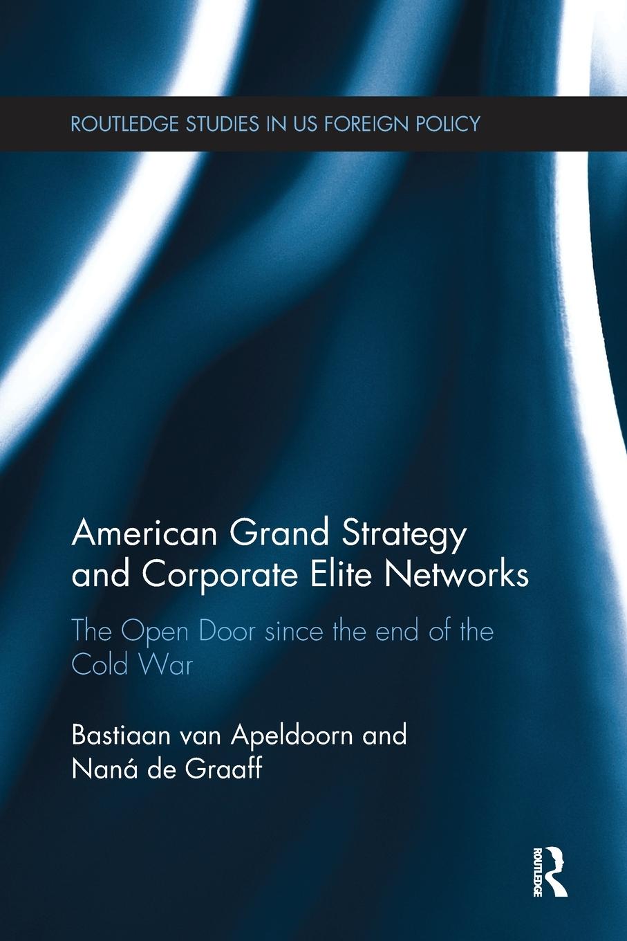 American Grand Strategy and Corporate Elite Networks