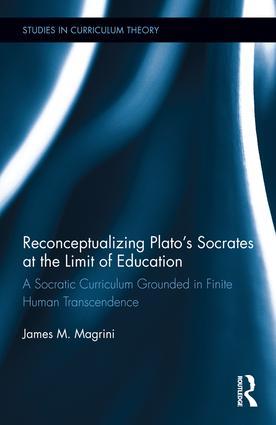 Reconceptualizing Plato's Socrates at the Limit of Education