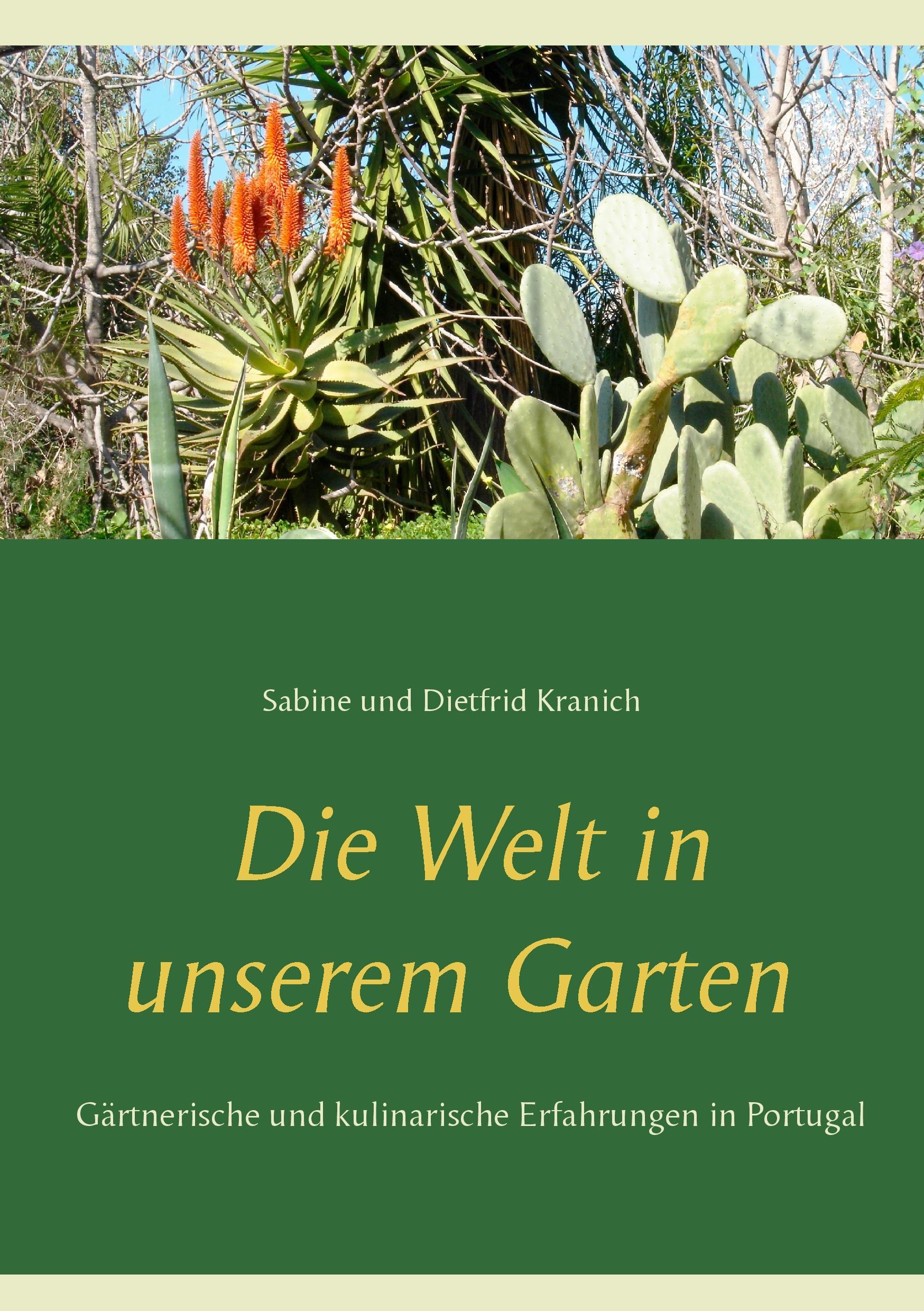 Die Welt in unserem Garten