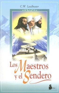 Los Maestros y El Sendero