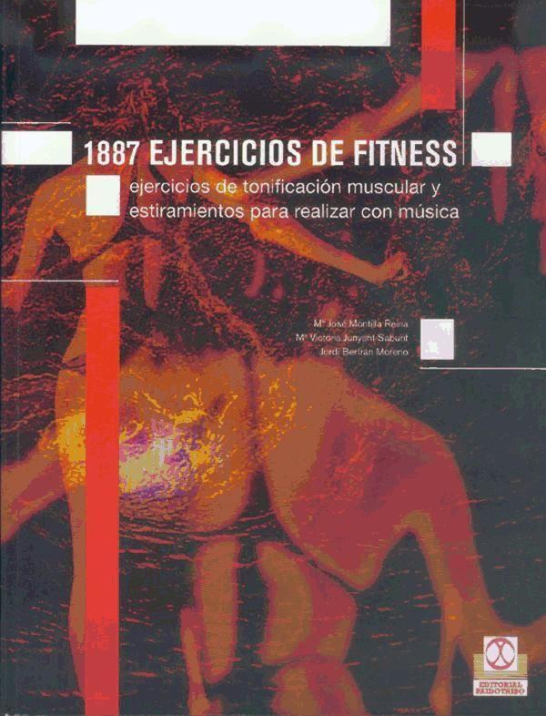 1887 ejercicios de fitness : ejercicios de tonificación muscular y estiramientos para realizar con música