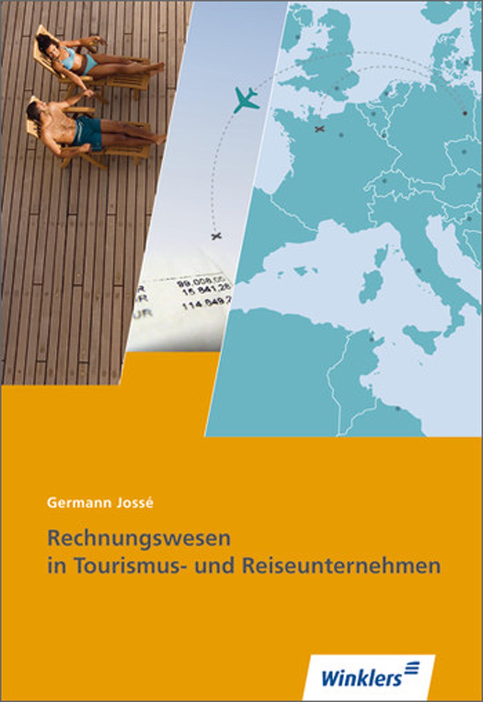 Rechnungswesen in Tourismus- und Reiseunternehmen. Schulbuch