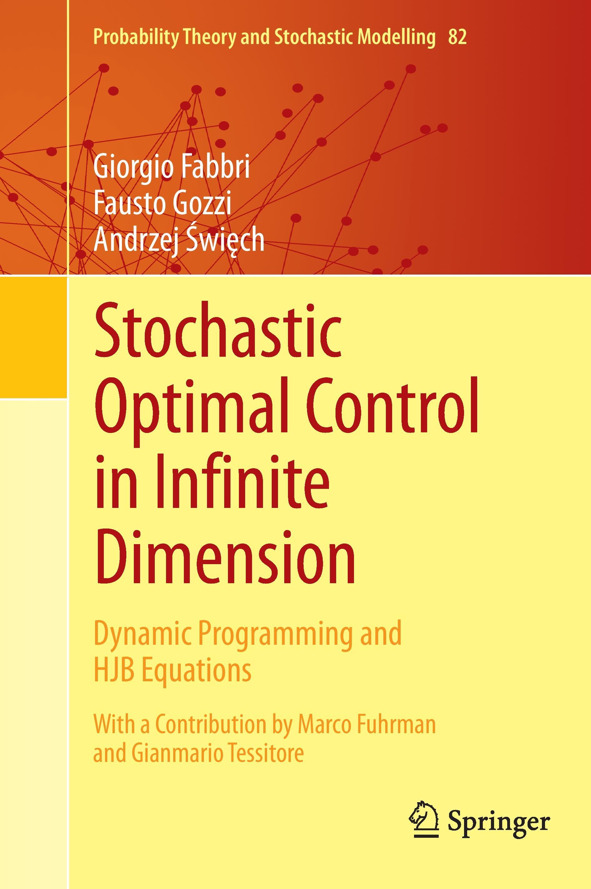 Stochastic Optimal Control in Infinite Dimension