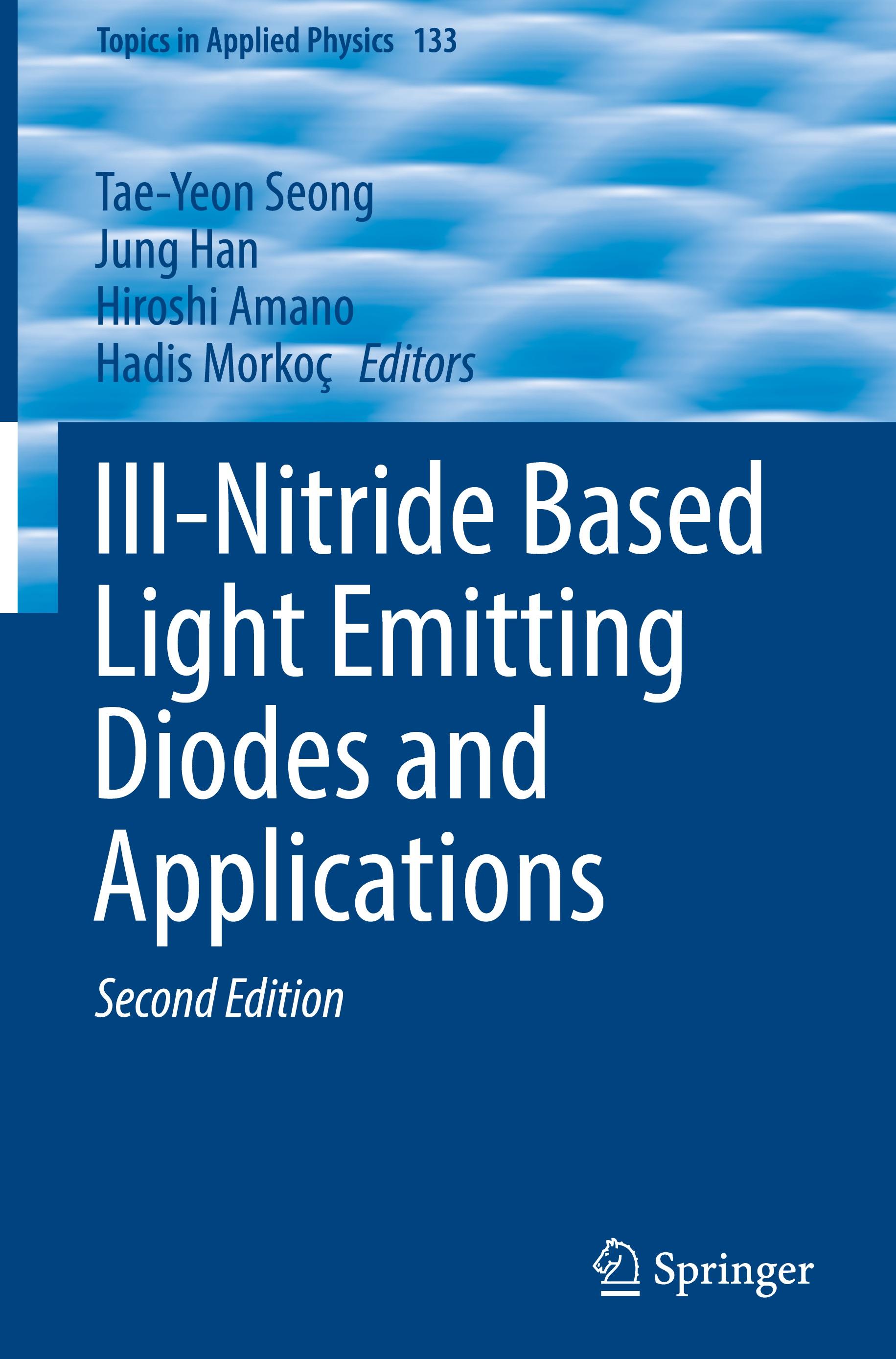 III-Nitride Based Light Emitting Diodes and Applications