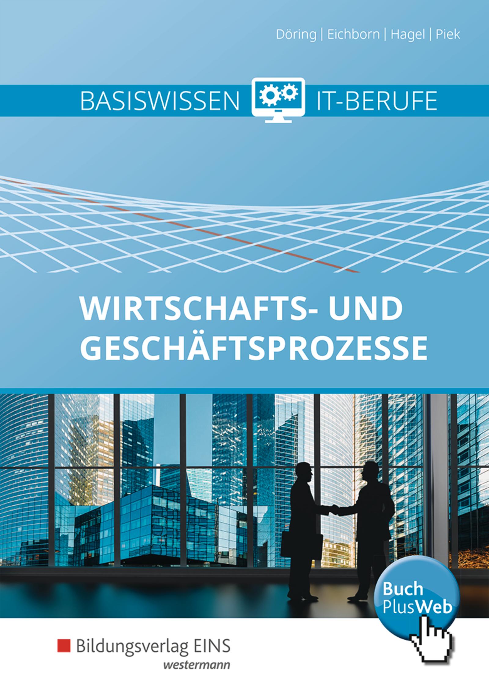 Basiswissen IT-Berufe. Schulbuch. Wirtschafts- und Geschäftsprozesse