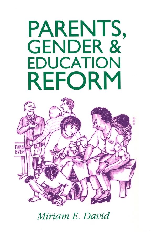 Parents, Gender and Education Reform