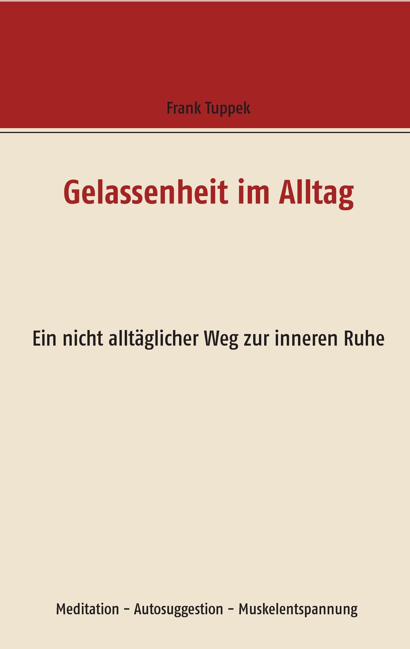 Gelassenheit im Alltag