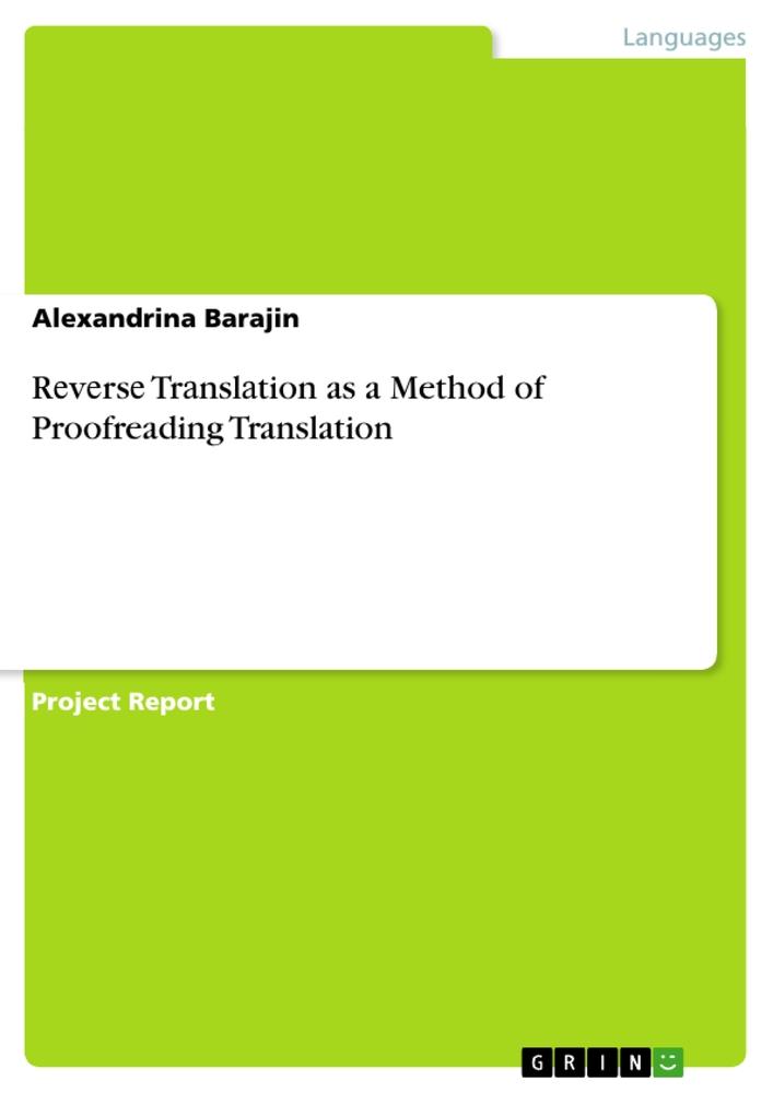 R¿v¿rs¿ Tr¿nsl¿tion as a Method of Proofreading Translation