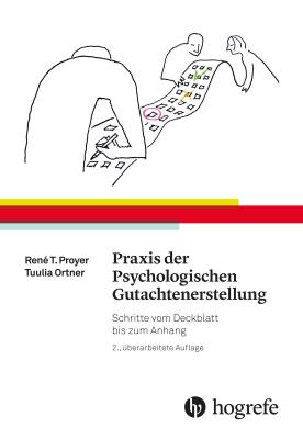 Praxis der Psychologischen Gutachtenerstellung