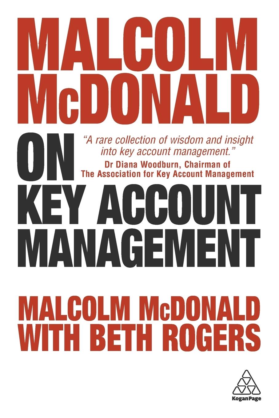 Malcolm McDonald on Key Account Management