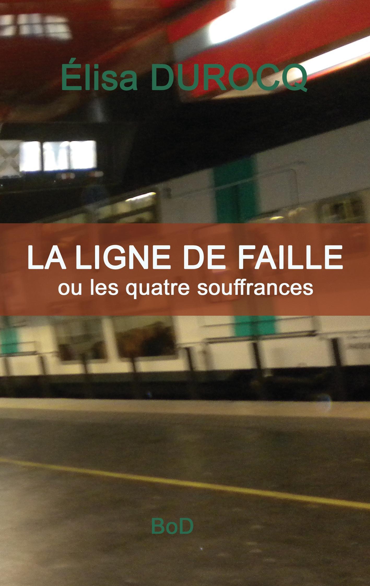 La ligne de faille