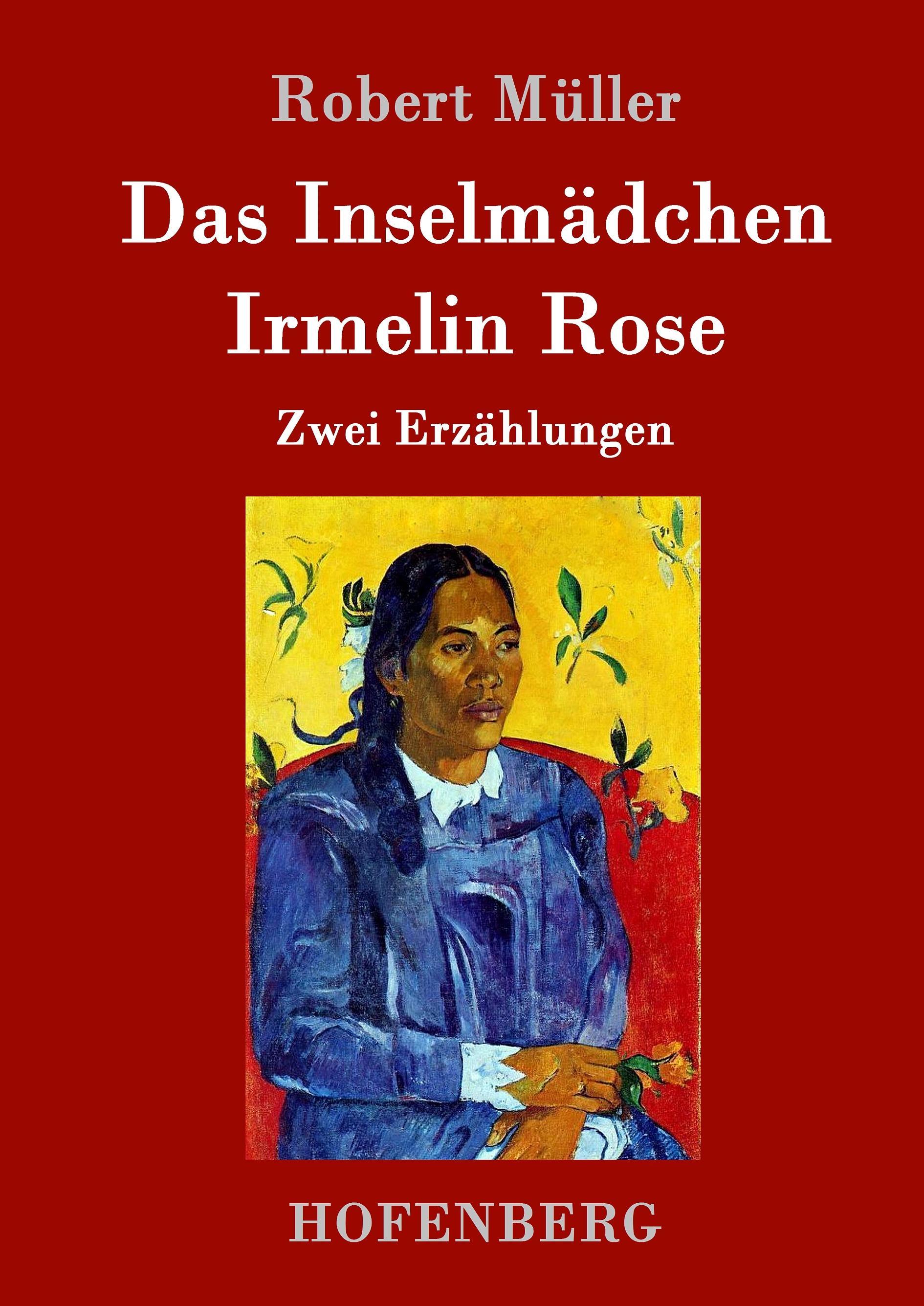 Das Inselmädchen / Irmelin Rose