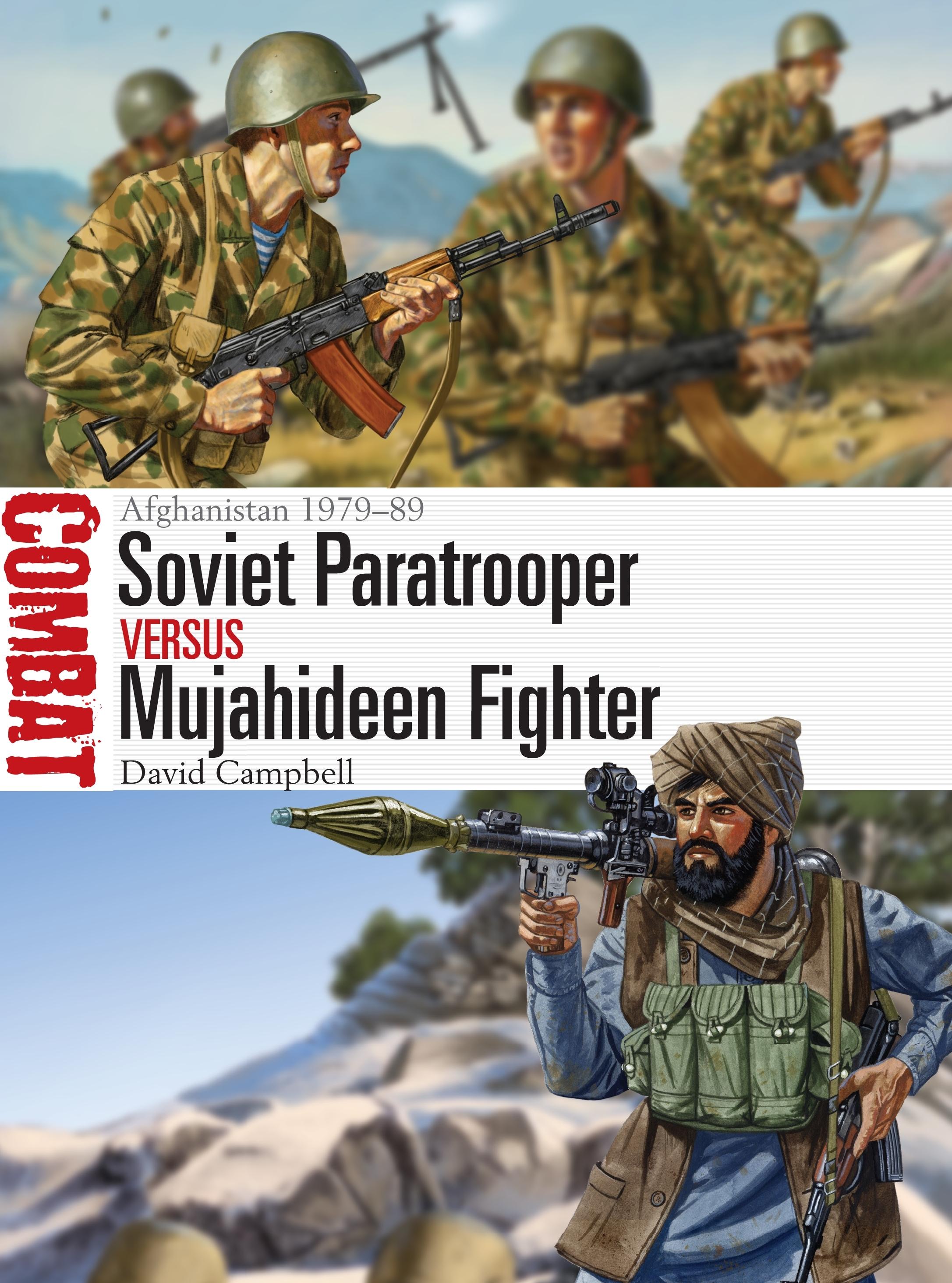 Soviet Paratrooper Vs Mujahideen Fighter