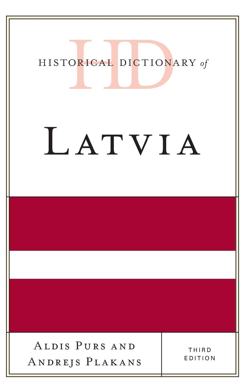 Historical Dictionary of Latvia