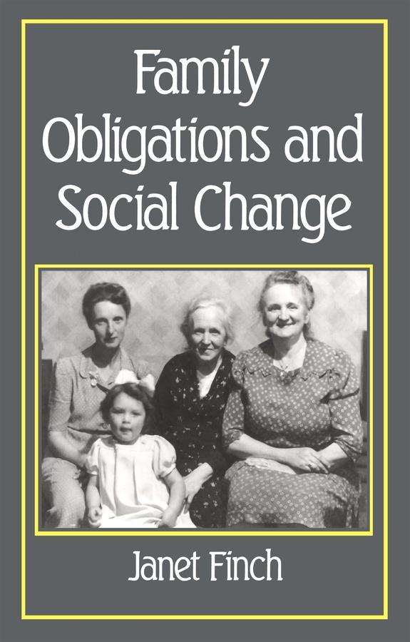 Family Obligations and Social Change