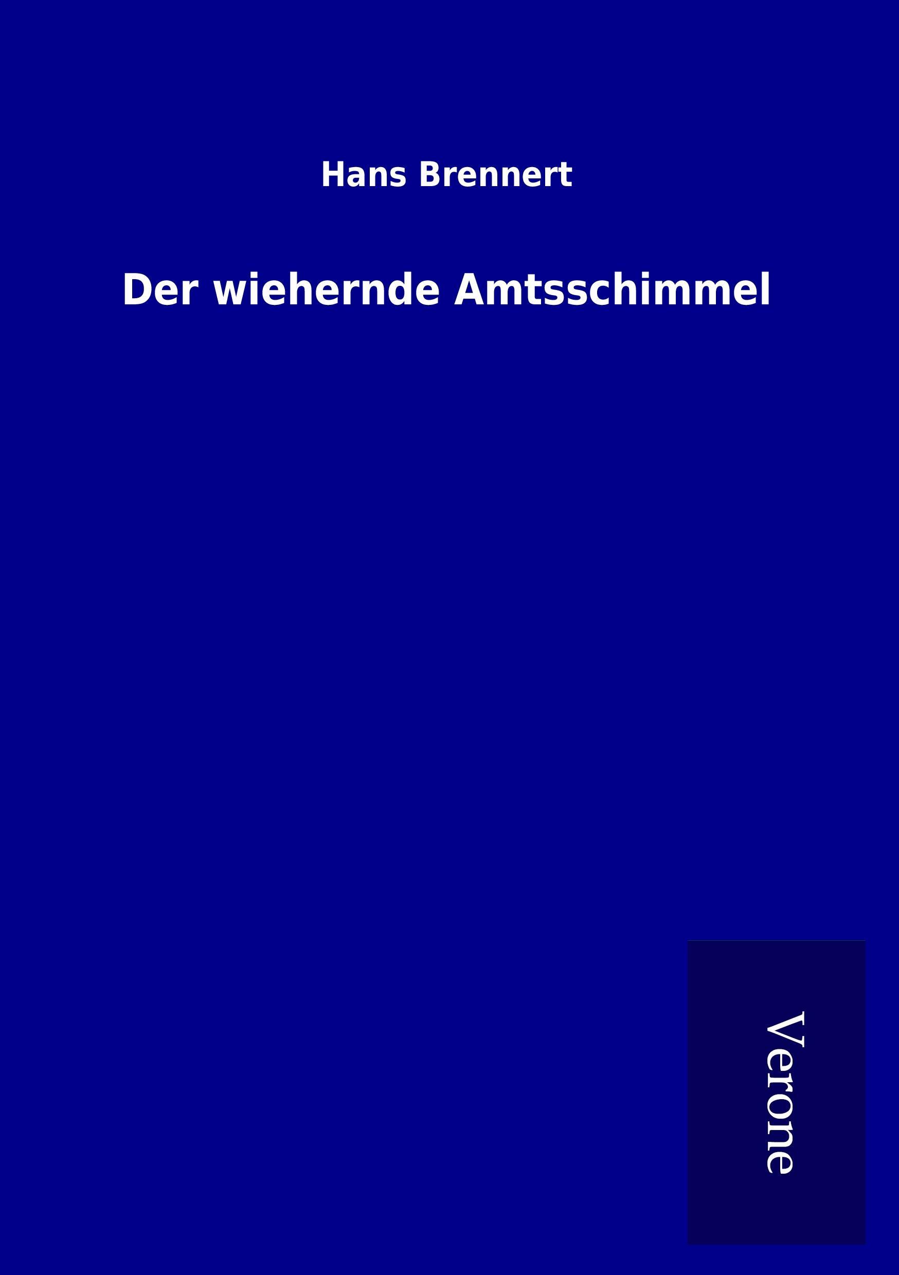 Der wiehernde Amtsschimmel