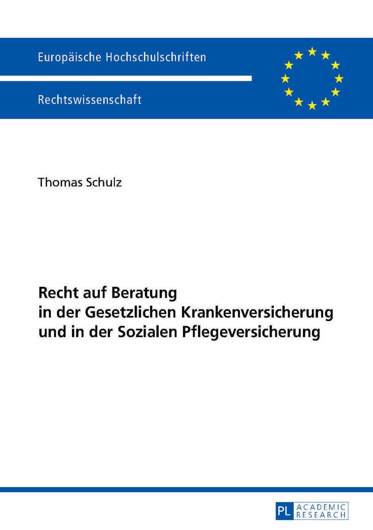 Recht auf Beratung in der Gesetzlichen Krankenversicherung und in der Sozialen Pflegeversicherung