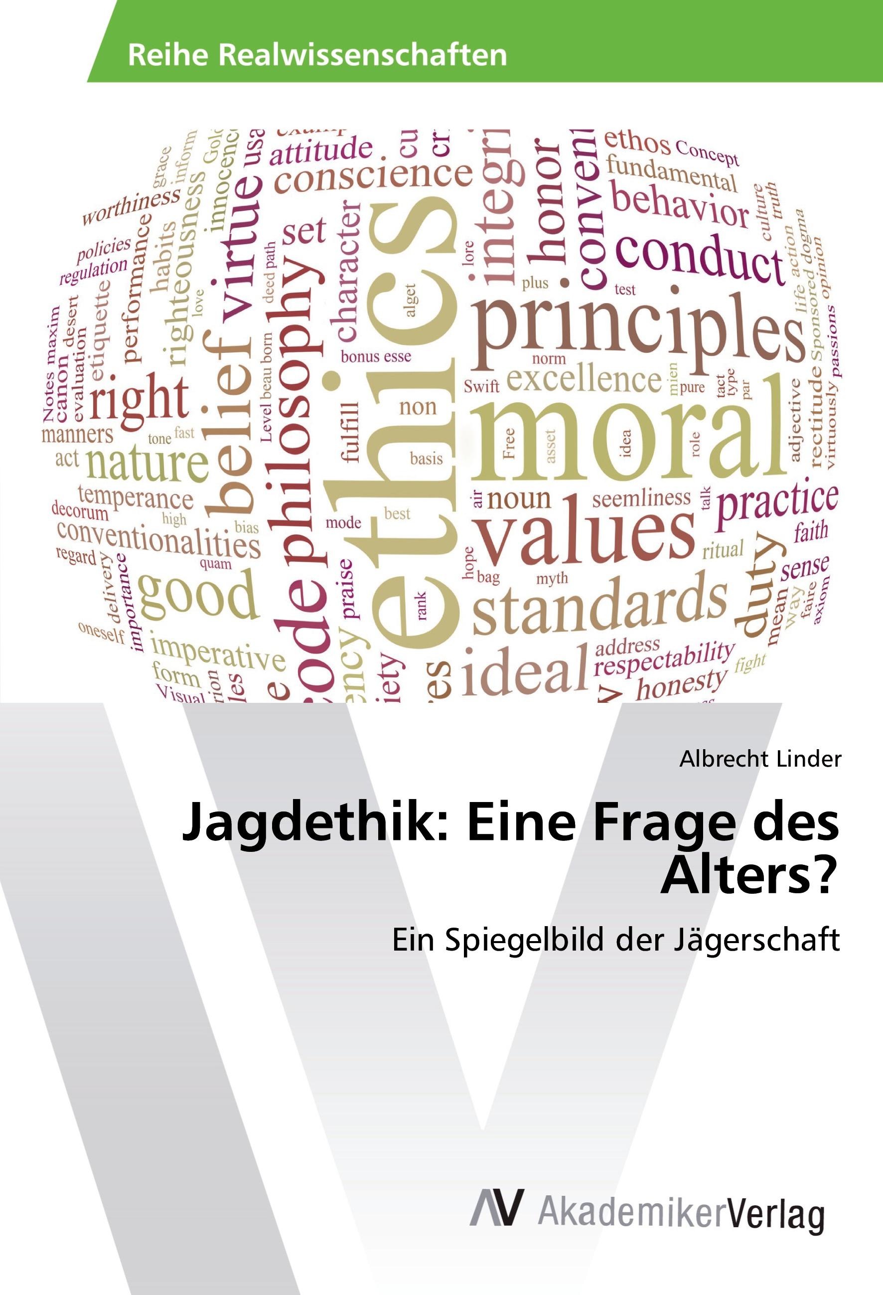 Jagdethik: Eine Frage des Alters?