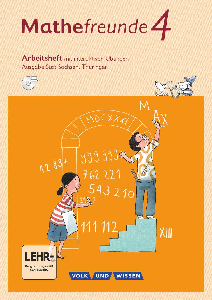 Mathefreunde 4. Schuljahr - Süd - Arbeitsheft mit interaktiven Übungen auf scook.de