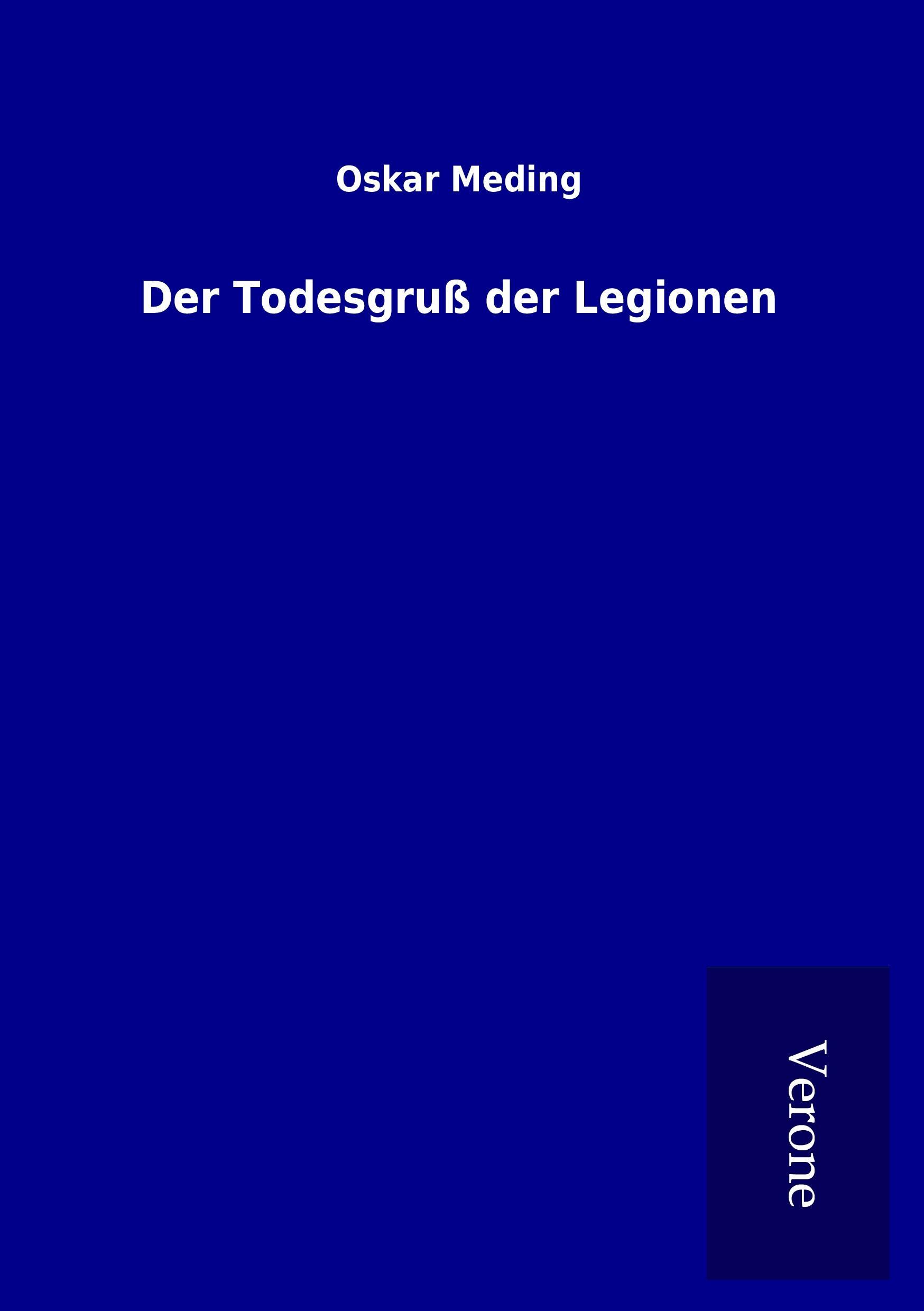 Der Todesgruß der Legionen