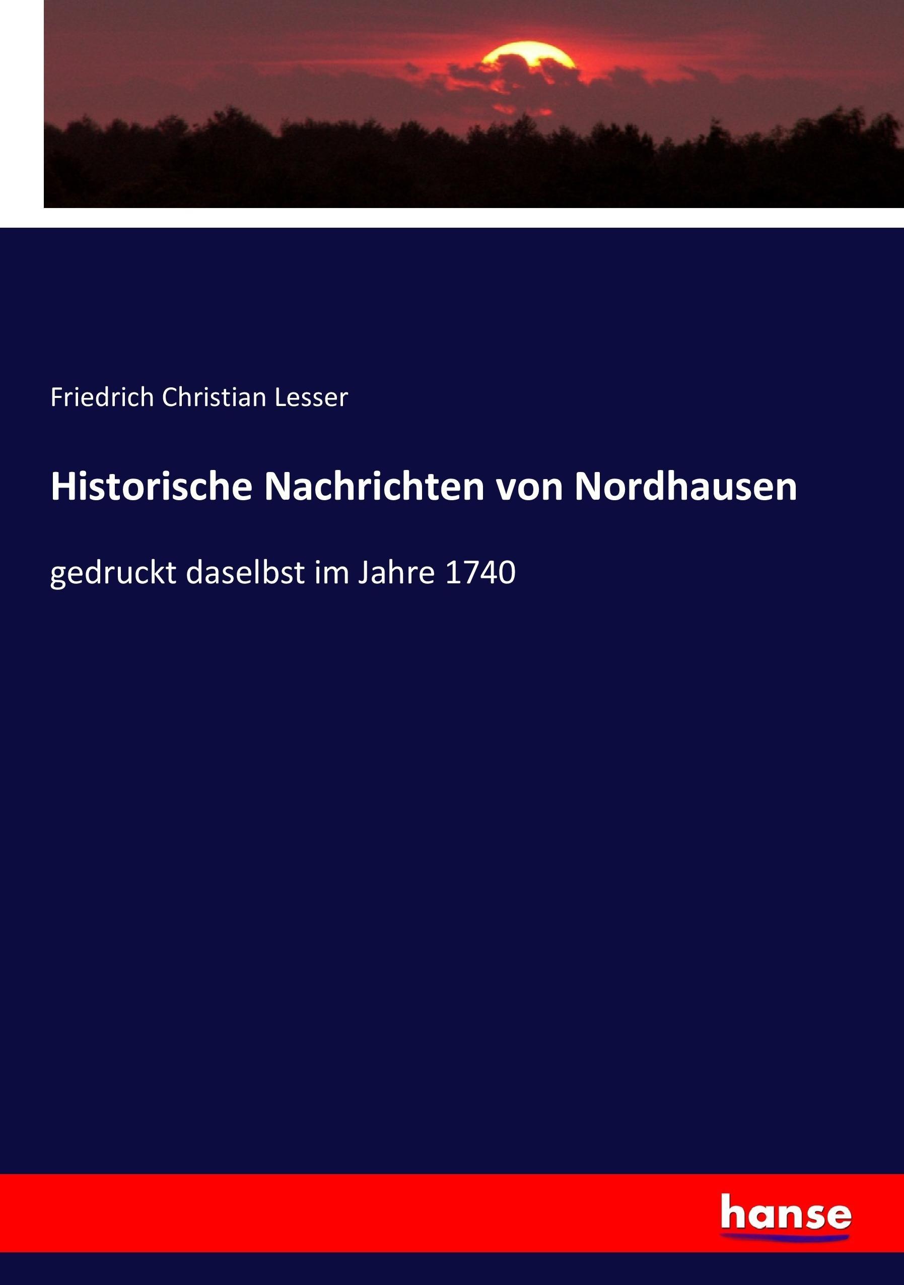 Historische Nachrichten von Nordhausen