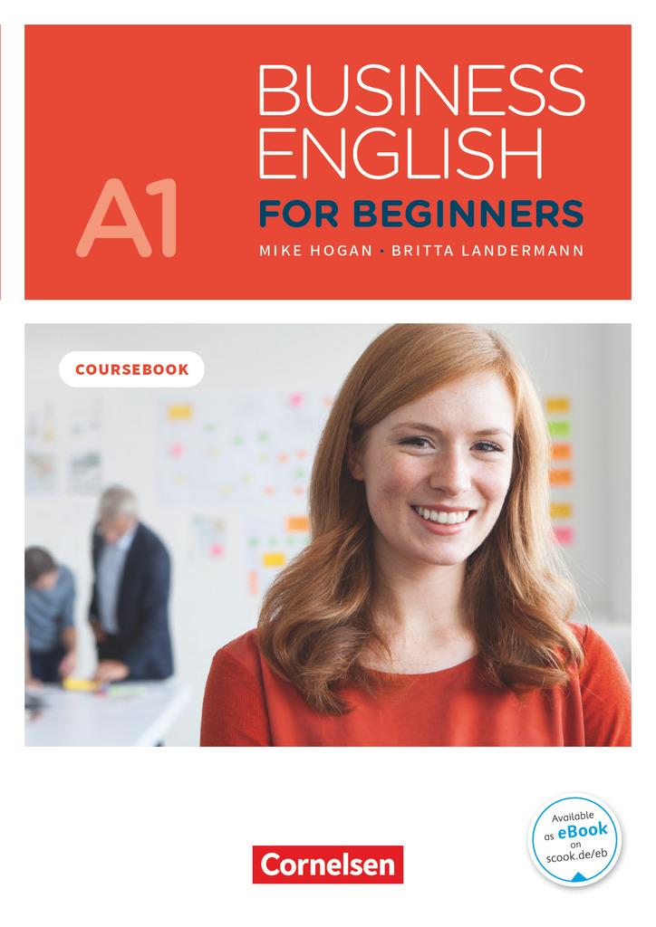 Business English for Beginners A1 - Kursbuch mit online  Audios als Augmented Reality