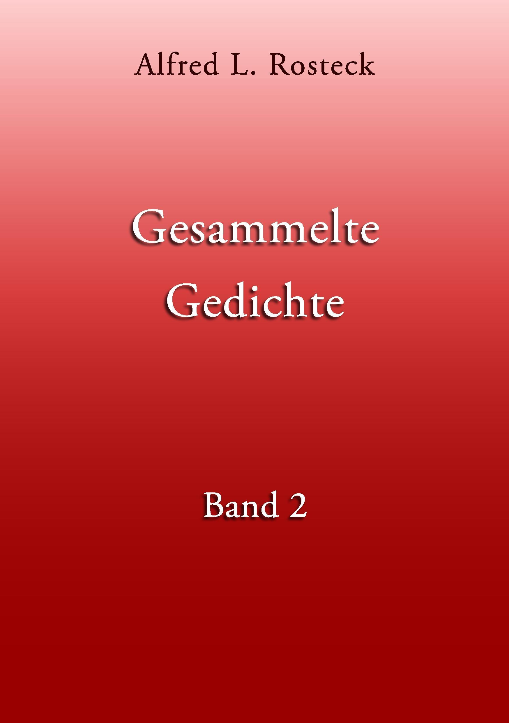 Gesammelte Gedichte Band 2