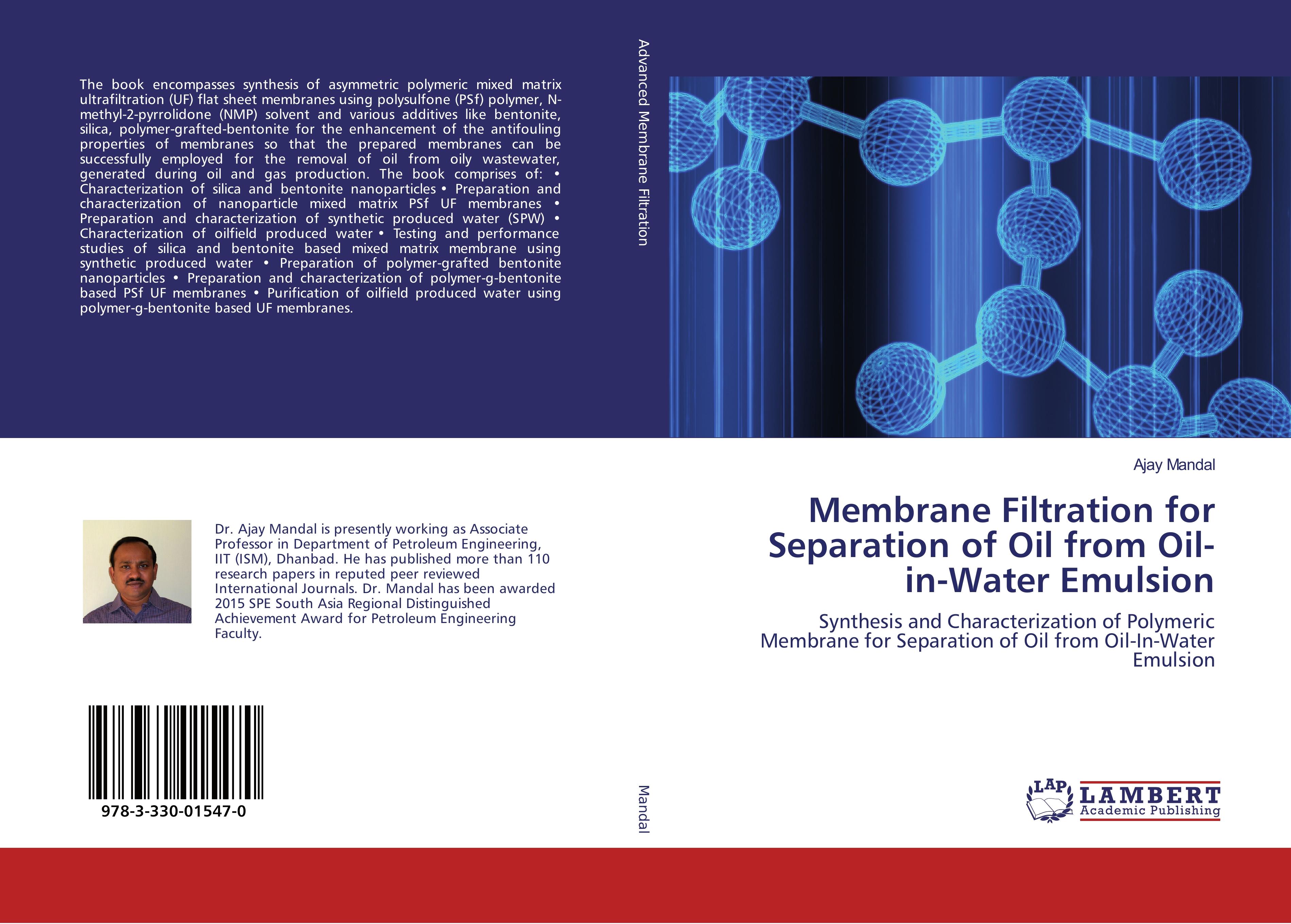 Membrane Filtration for Separation of Oil from Oil-in-Water Emulsion