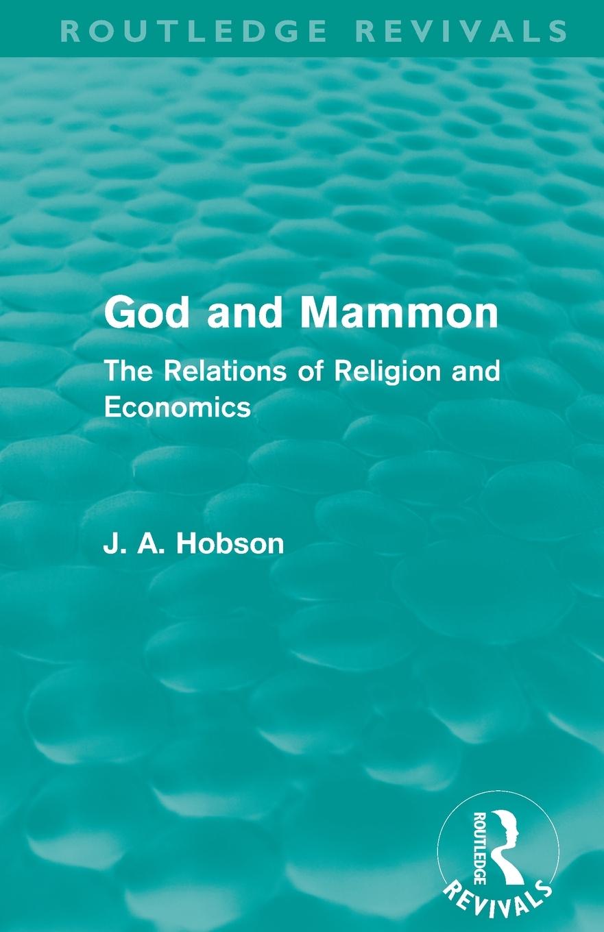 God and Mammon (Routledge Revivals)