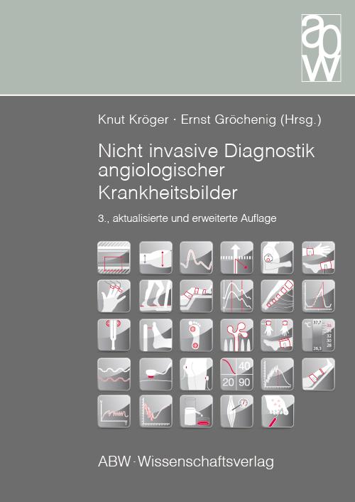 Nicht invasive Diagnostik angiologischer Krankheitsbilder