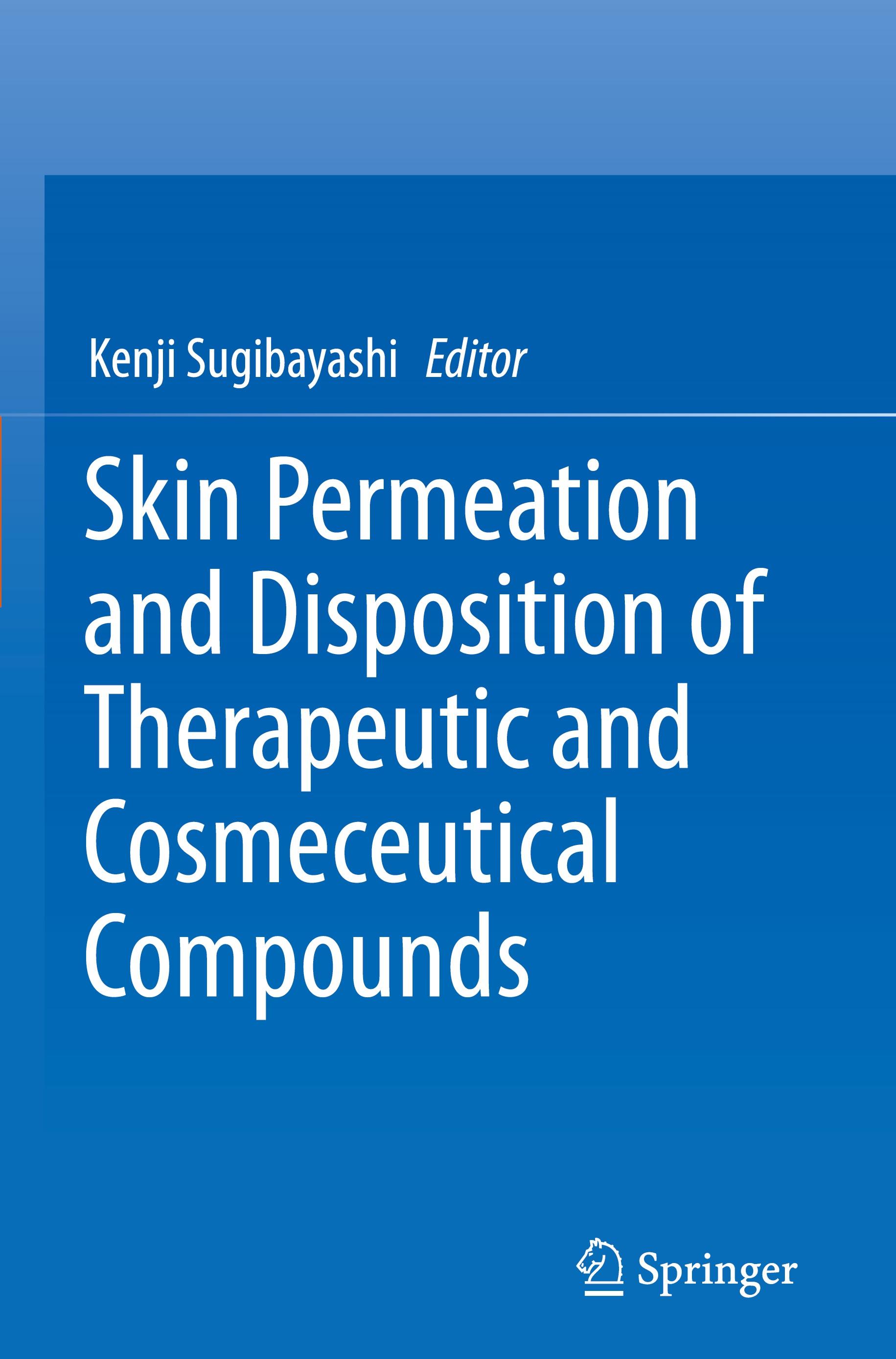 Skin Permeation and Disposition of Therapeutic and Cosmeceutical Compounds